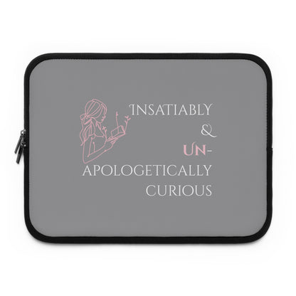 Laptop Sleeve (Grey) | Insatiably Curious | Stylish Tech Case, Gift for Students, Writers, Creatives, Unique Laptop Pouch