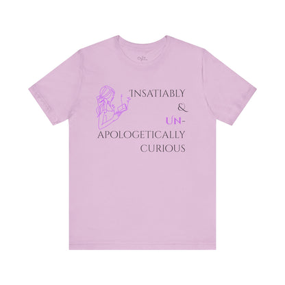Unisex Jersey Short Sleeve Tee | Insatiably Curious
