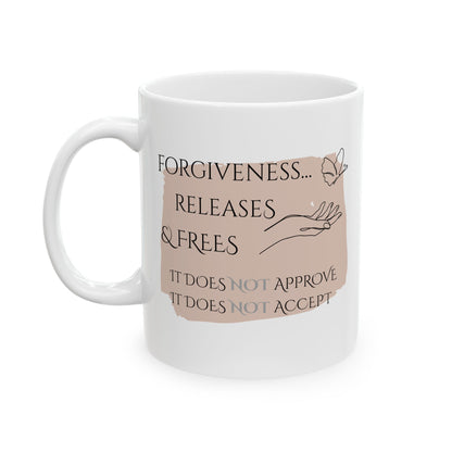 Ceramic Mug, 11oz, both sides, Tan | Forgiveness