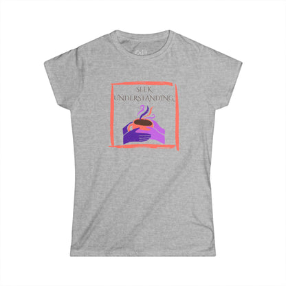 Women's Graphic T-Shirt | Understanding | Casual Everyday Wear