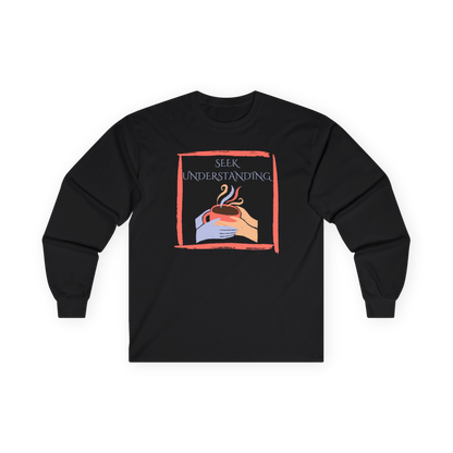 Unisex Ultra Cotton Long Sleeve Tee | Seek Understanding