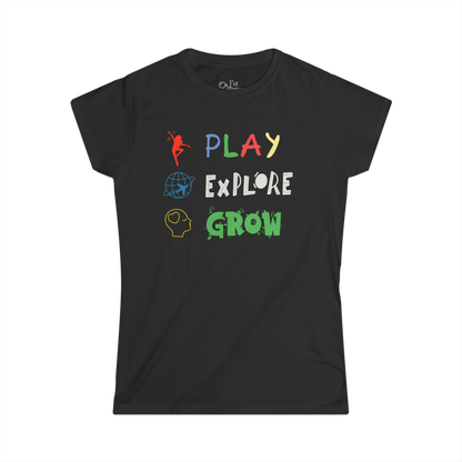 Women's Graphic T-Shirt | Play Explore Grow | Casual Everyday Wear