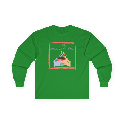 Unisex Ultra Cotton Long Sleeve Tee | Seek Understanding