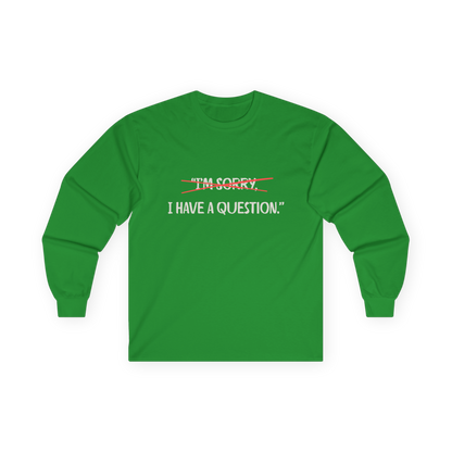 Unisex Ultra Cotton Long Sleeve Tee | Question