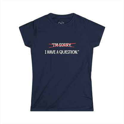 Women's Graphic T-Shirt | Question | Casual Everyday Wear